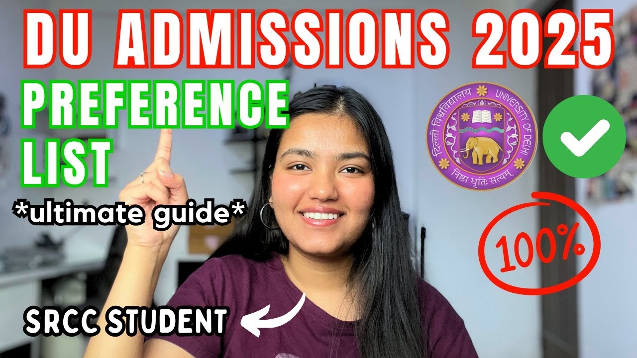 🔥 DU ADMISSIONS 2025: DON'T SUBMIT Your DU Preference List Until You See THIS | Ananya Gupta