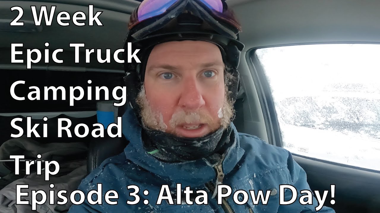 Epic Ski Road Trip - Episode 3 - Powder Skiing at Alta in a Blizzard