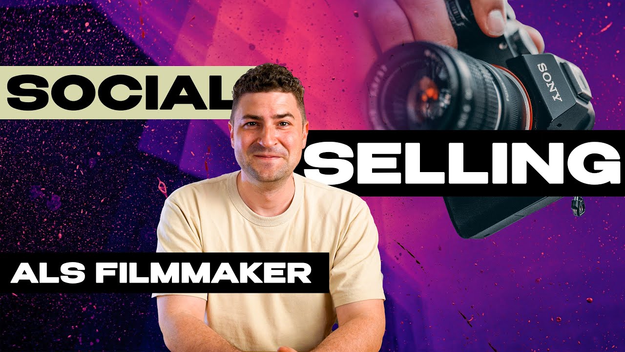 SOCIAL SELLING! Der Geheimtipp f&uuml;r Filmmaker