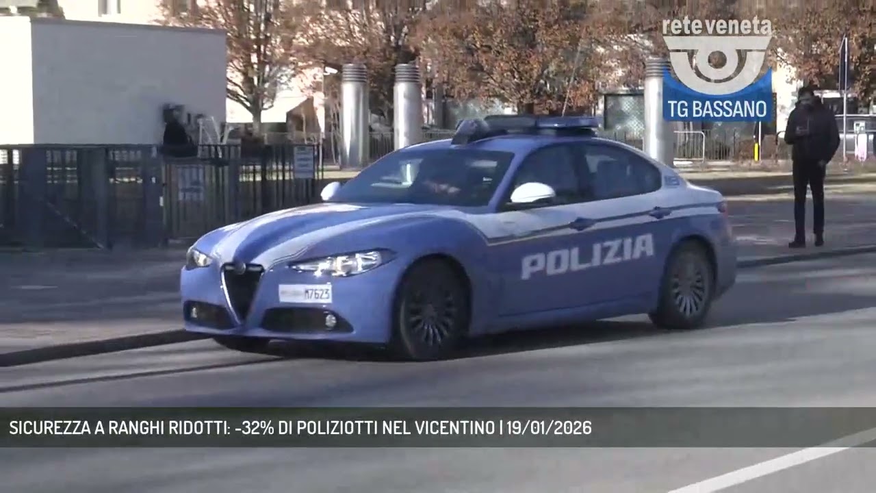SICUREZZA A RANGHI RIDOTTI: -32% DI POLIZIOTTI NEL VICENTINO | 19/01/2026