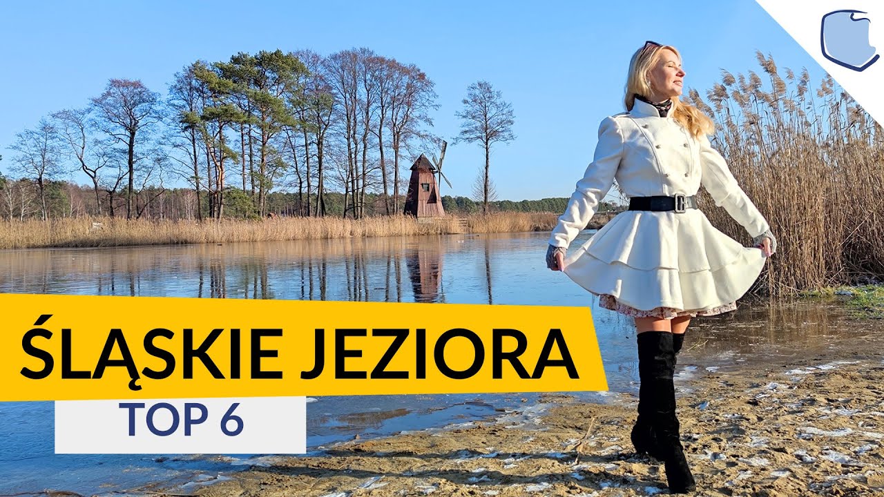 TOP 6 - Śląskie jeziora na niespieszne, wczesnowiosenne spacery 🌺