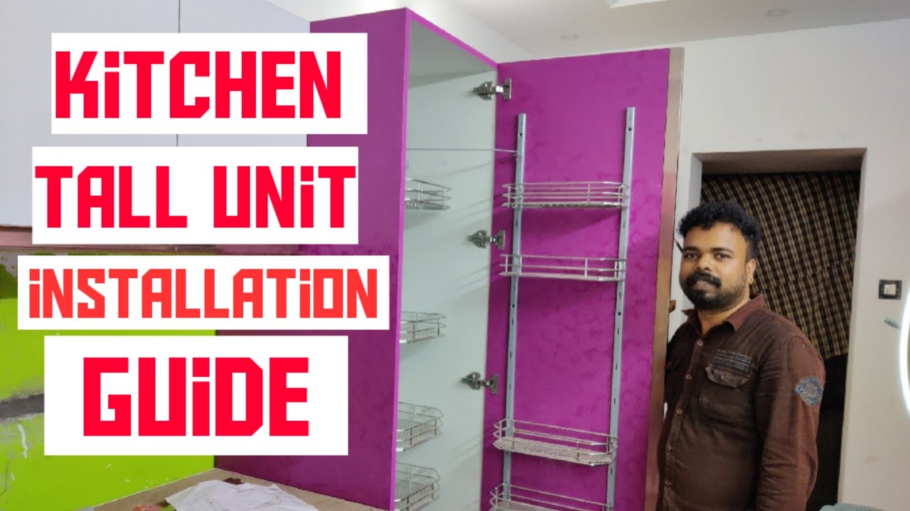 kitchen Tall Unit Installation Guide