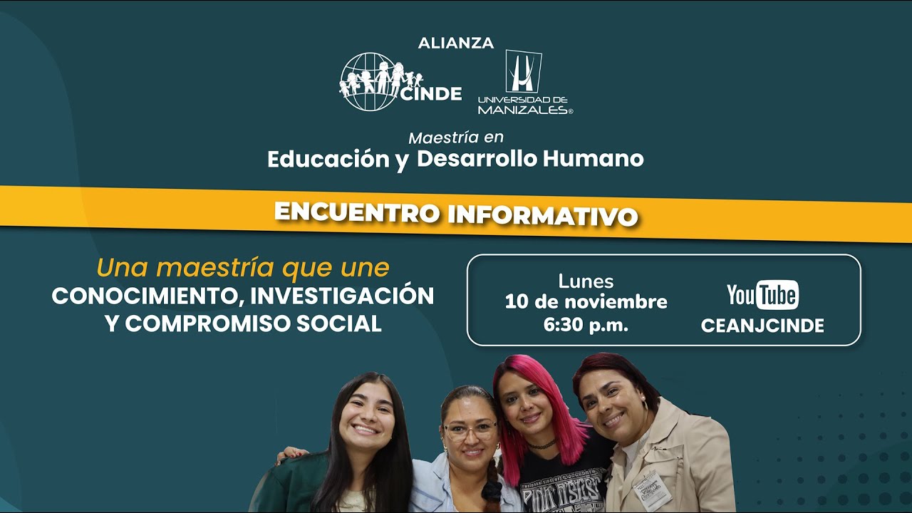 Encuentro informativo Maestría en Educación y Desarrollo Humano