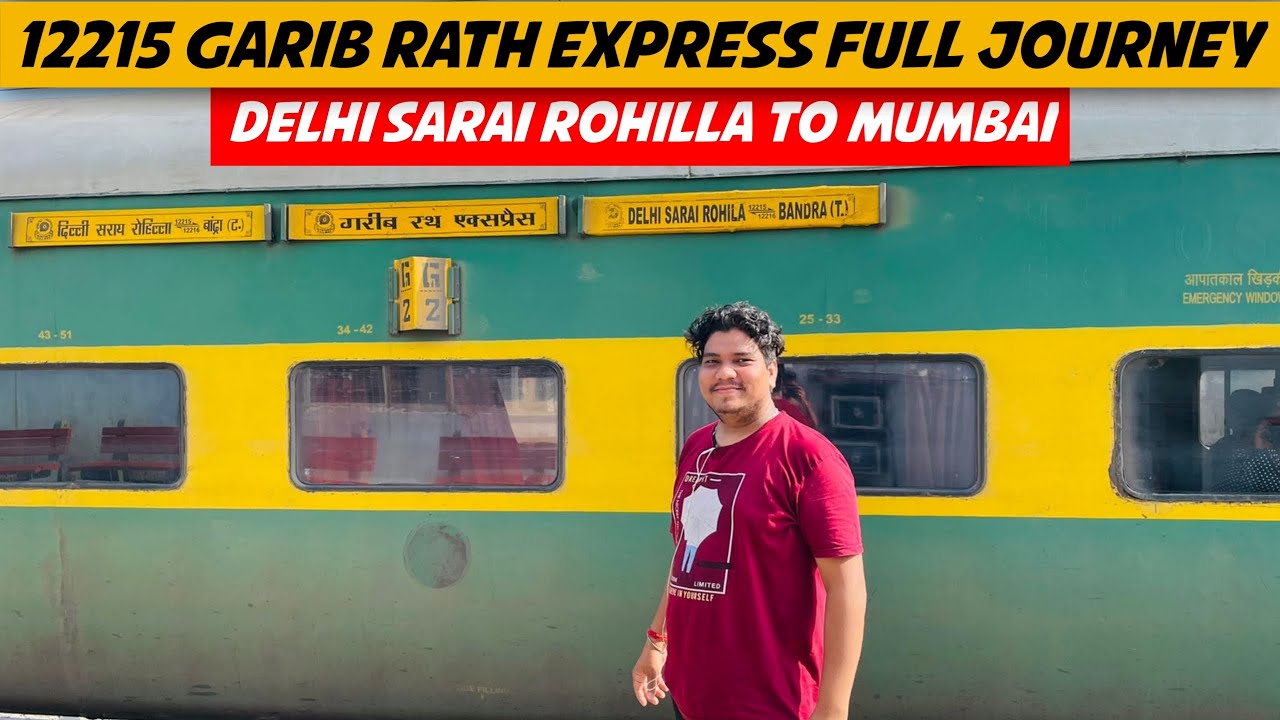 12215 Delhi Sarai Rohilla to Bandra Terminus Garib Rath Express Train Journey Full Video in 3rd AC
