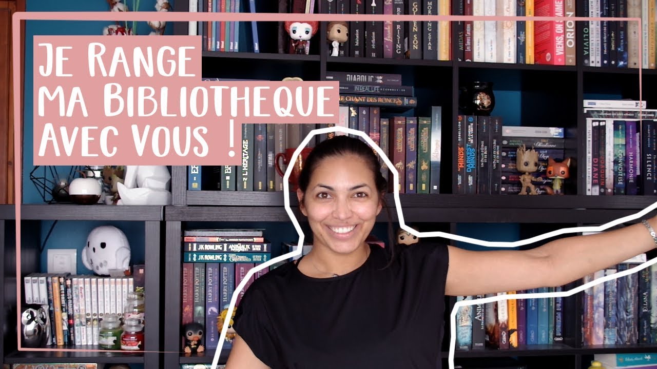 VLOG #03 || Je range ma bibliothèque avec vous !