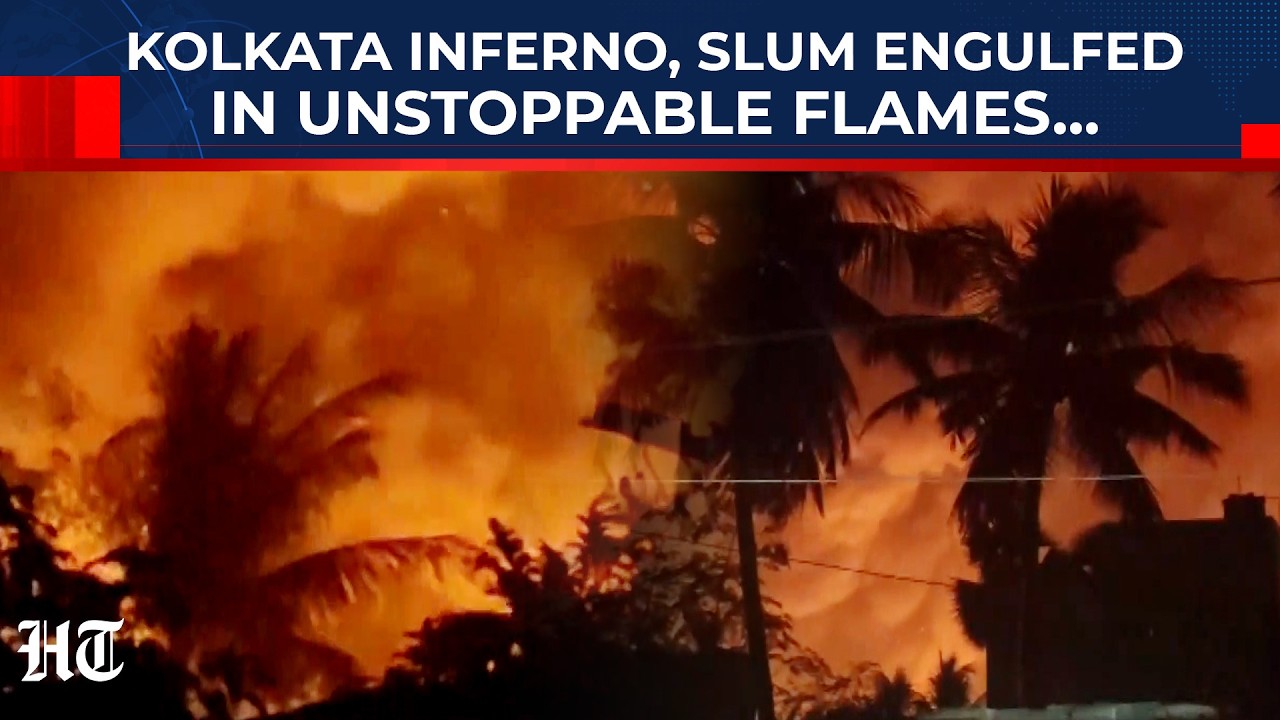 Kolkata Slum Engulfed In Flames: Massive Fire Sparks Panic As Firefighters Race To Control | India
