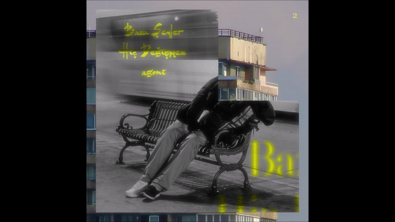 Agoni - Bazı Şeyler Hiç Değişmez 2 (prod. @VoayBeat )