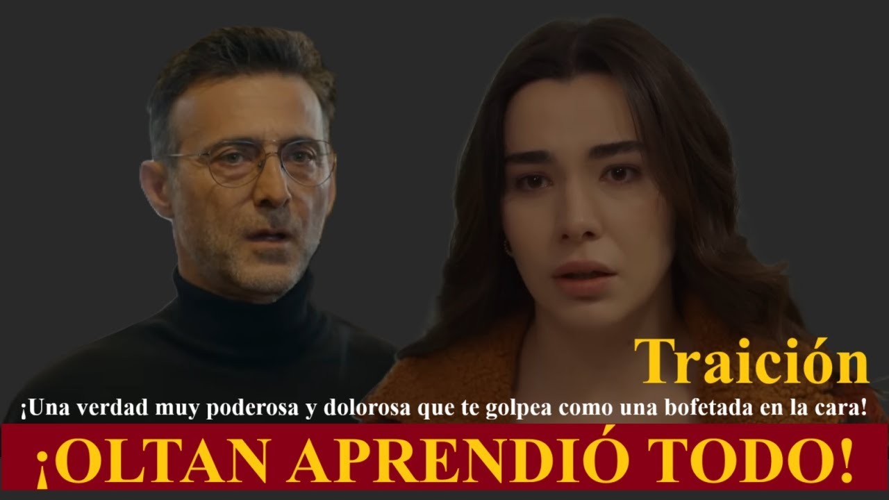 Serie Traición: Todos aprendieron todo. Qué lástima para Tolga.