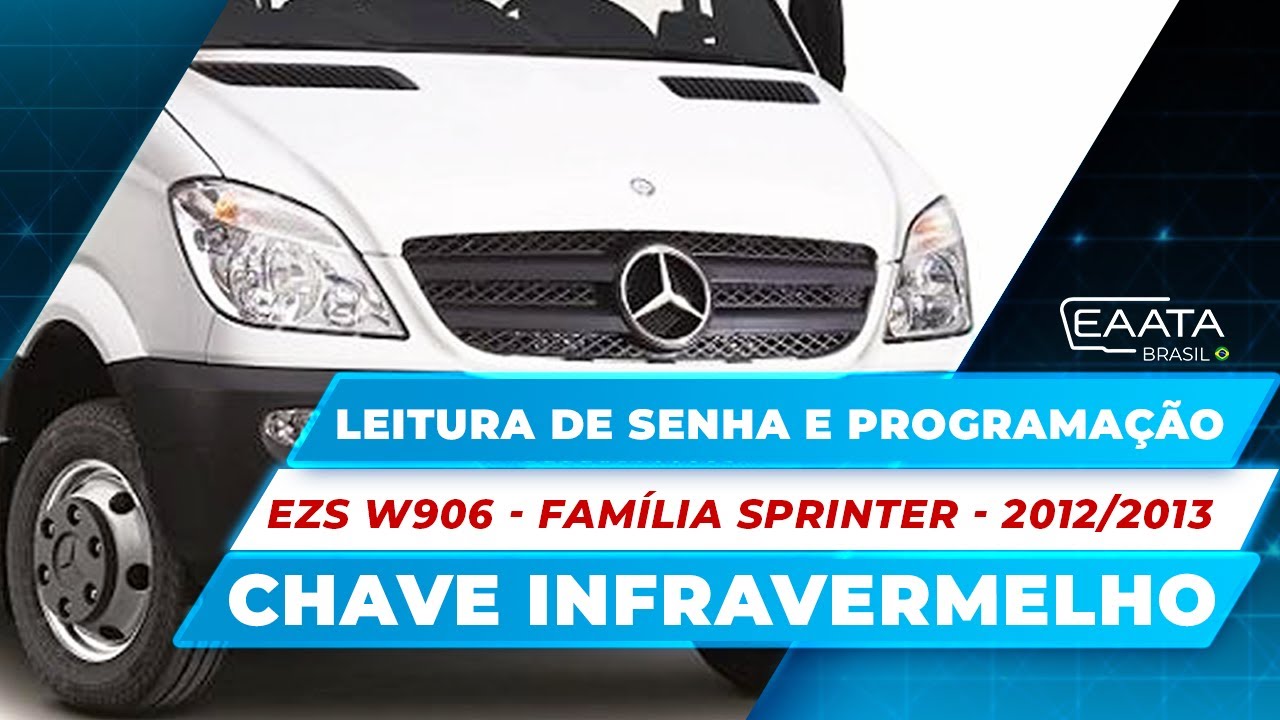 Programação de Chaves Sprinter 2009-2018 | Leitura EZS W906 | EAATA 360PRO