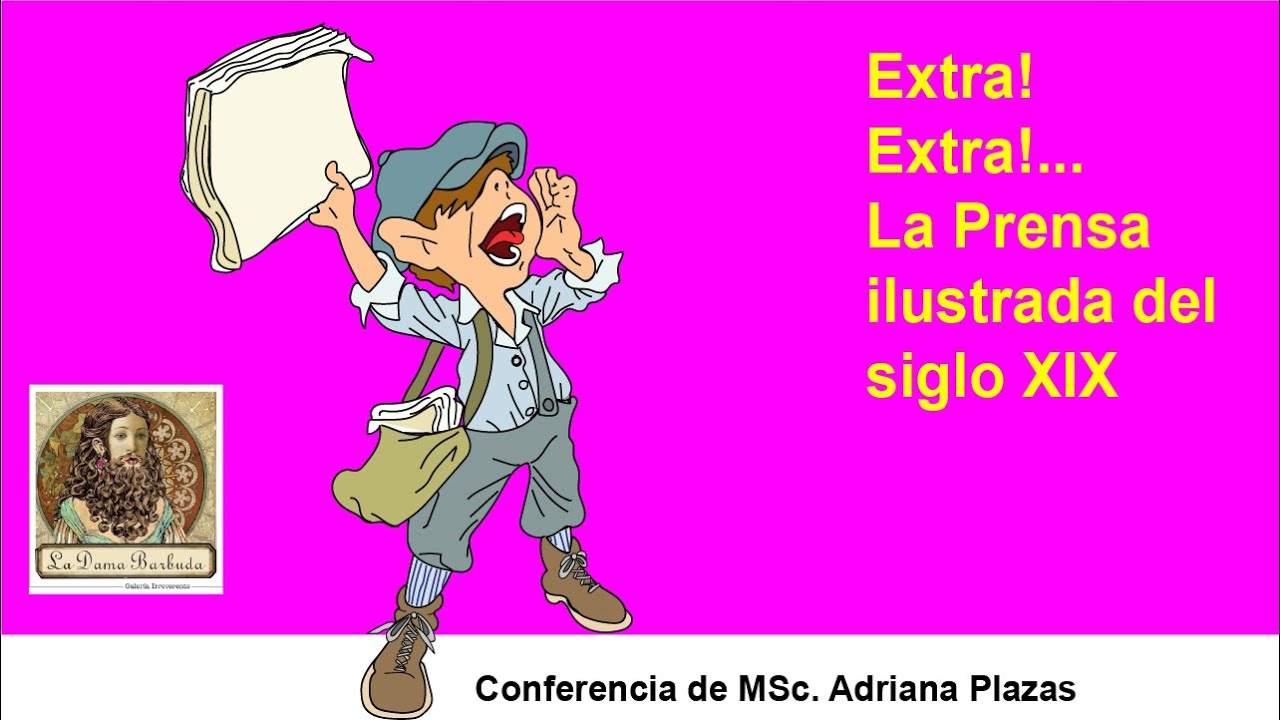 Conferencia La Prensa en Siglo XIX