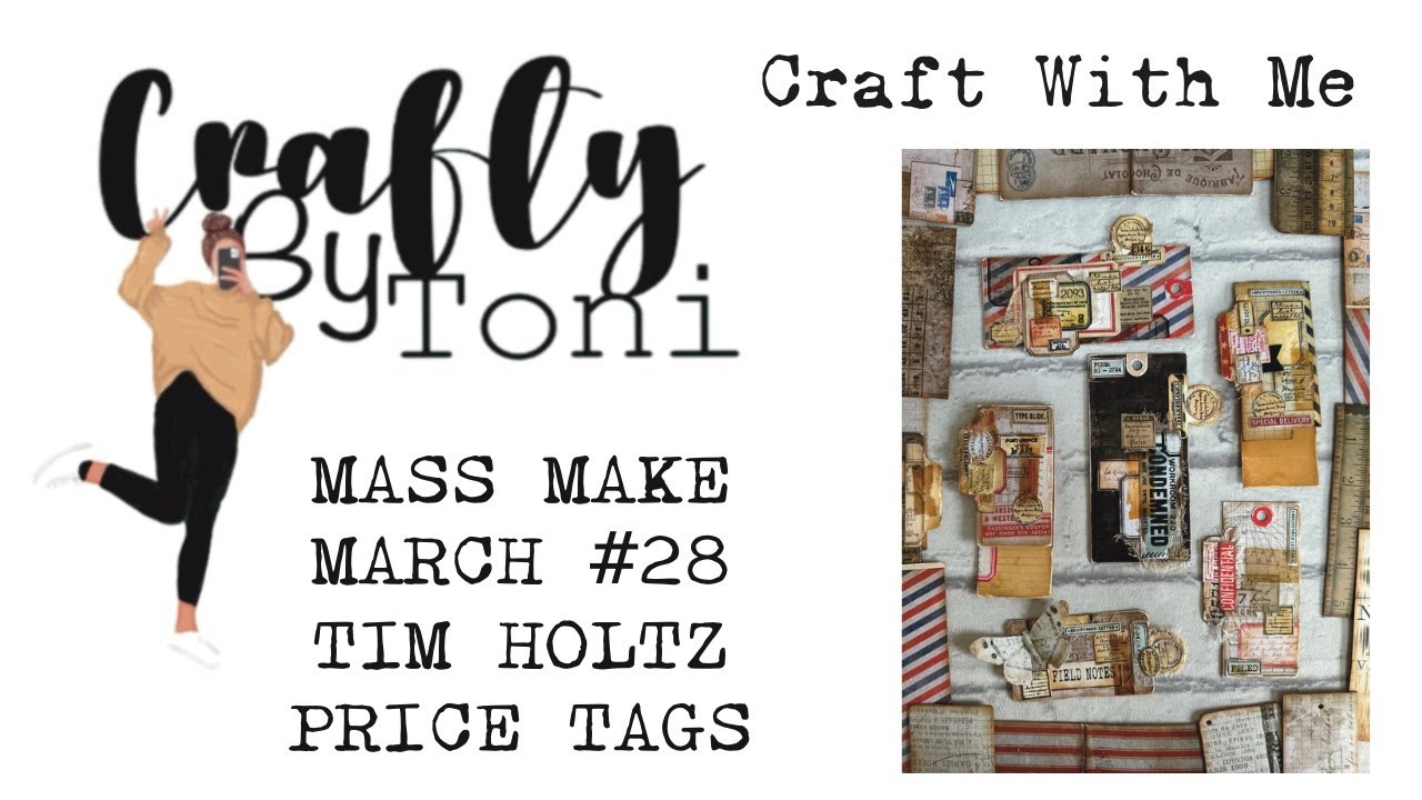 #craftwithme …#massmakemarch2025  #28 TIM HOLTZ PRICE TAGS  …#junkjournalideas