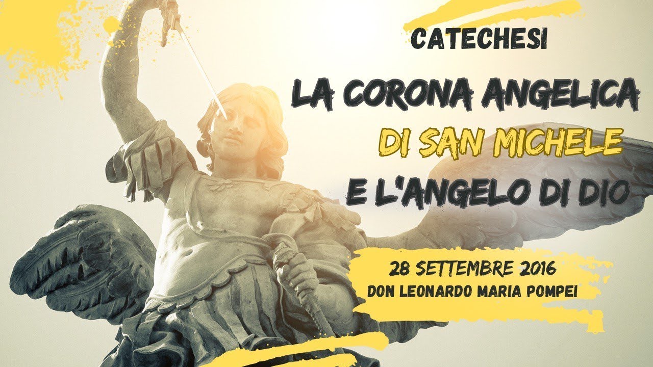 La corona angelica di san Michele e l'angelo di Dio