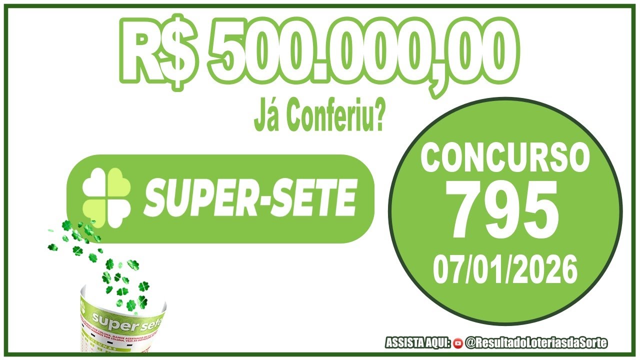 🎲Resultado do Super Sete Concurso 795 &ndash; Veja os N&uacute;meros Sorteados de Hoje e Descubra se Ganhou!💰