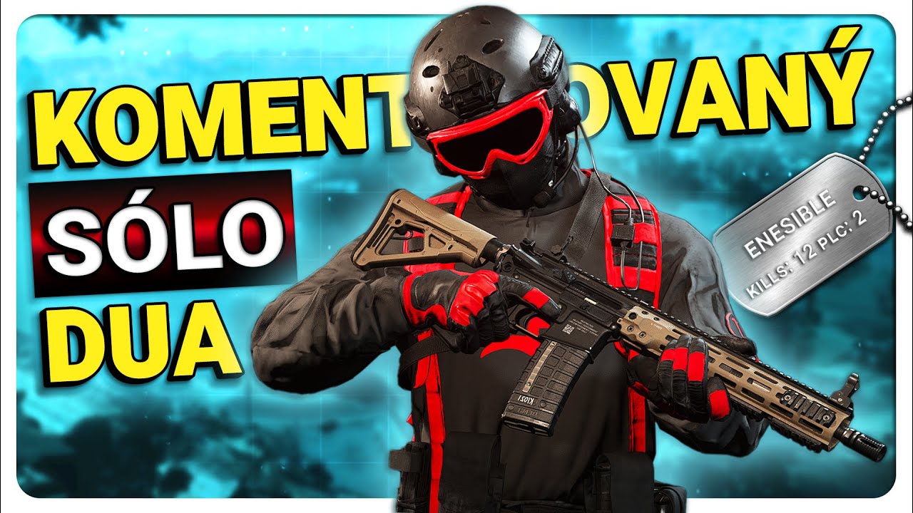 Chtěl VYHR&Aacute;T s&oacute;lo dua | WARZONE 2.0 PORADCE #6