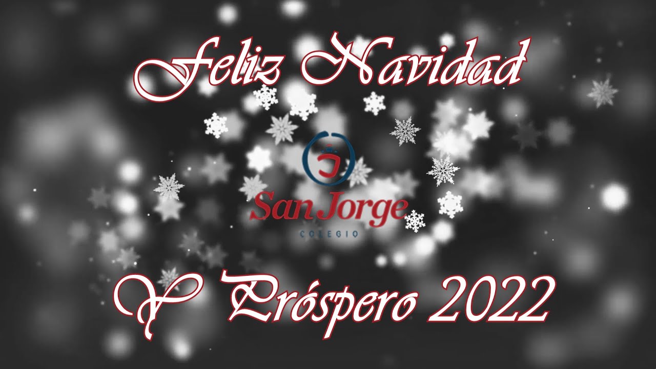 Felicitación Navidad 2021-22 (Colegio San Jorge)
