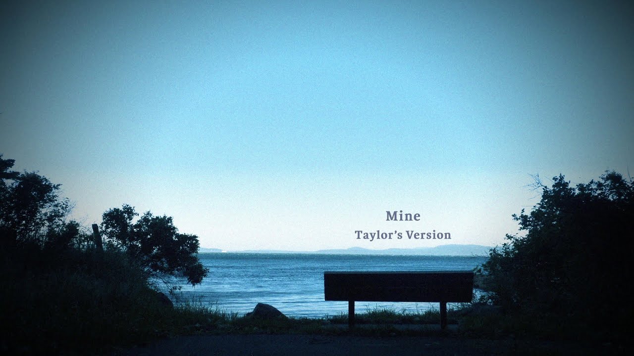 Taylor Swift - Mine (Taylor's Version) (Lyric Video)