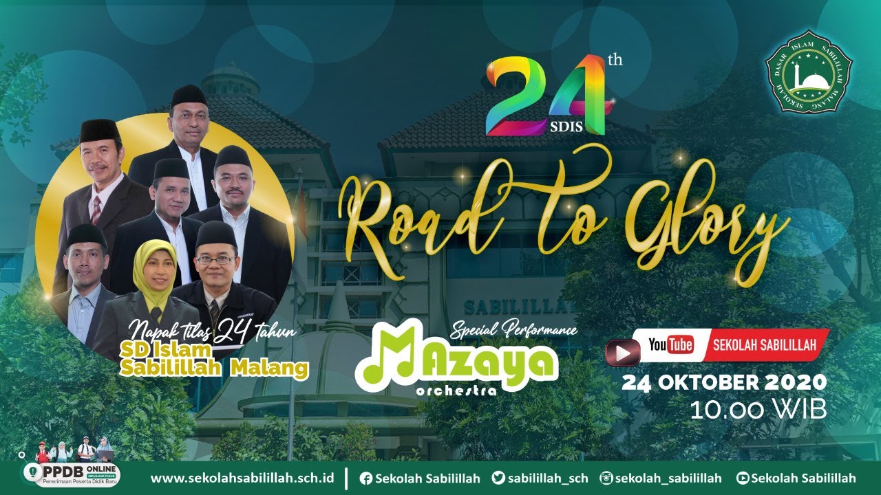 Road to Glory 24 Tahun SD Islam Sabilillah Malang