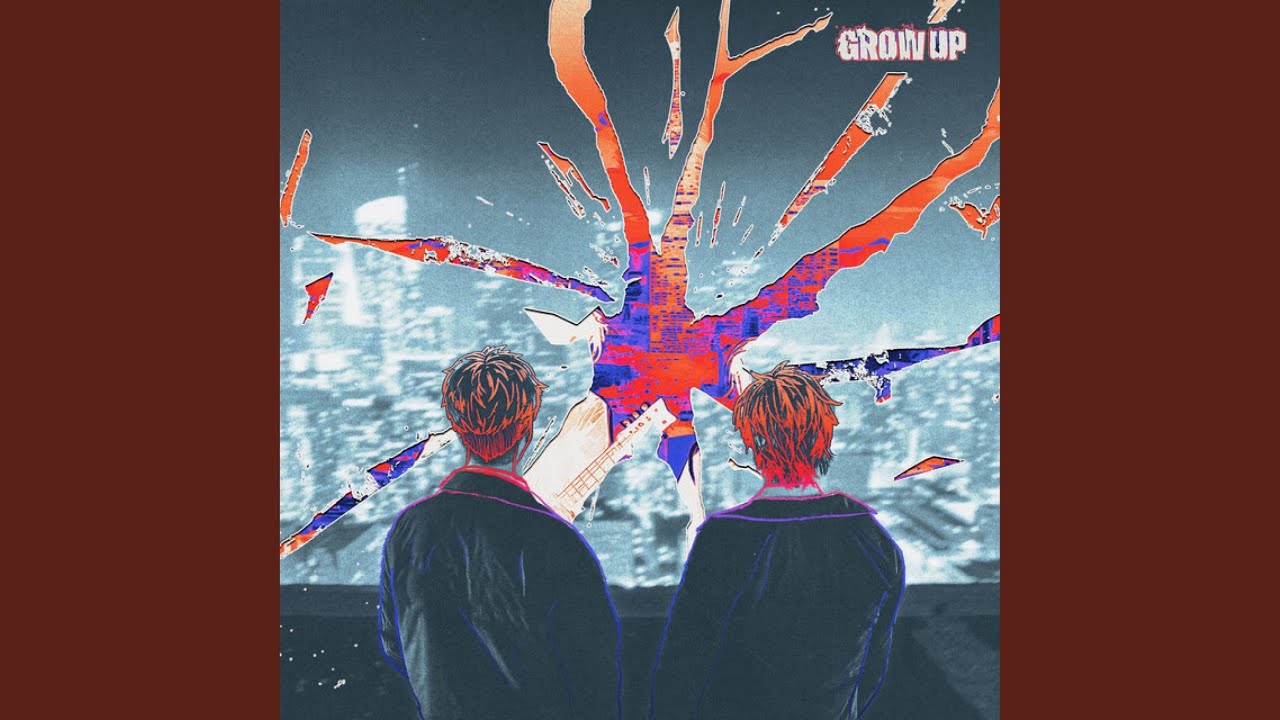Grow Up