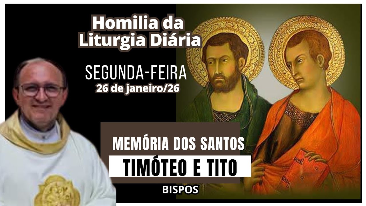 Homilia de Segunda-feira com Padre Aldo Fernandes (26/01/2026)