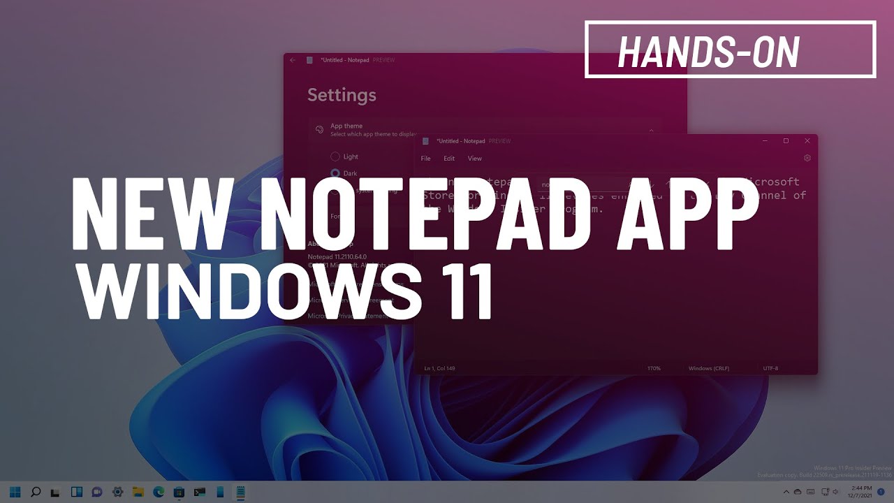 Windows 11: NEW Notepad app with dark mode support first look