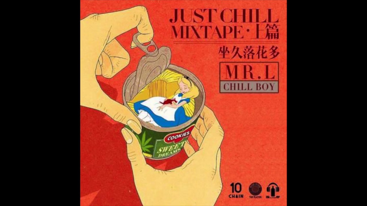 chill boy/KnowKnow (Higher Brothers) -   瘾君子Drug Addict