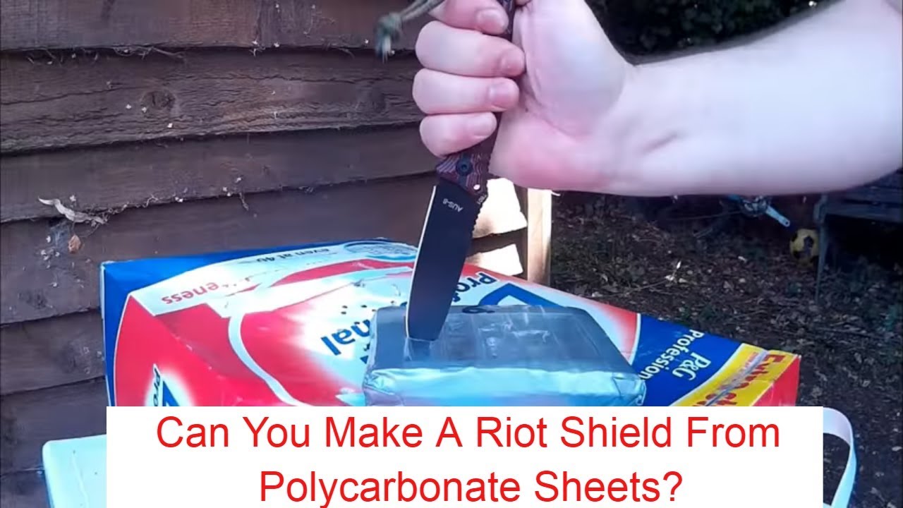 Can You Make A Riot Shield From Polycarbonate Sheets?