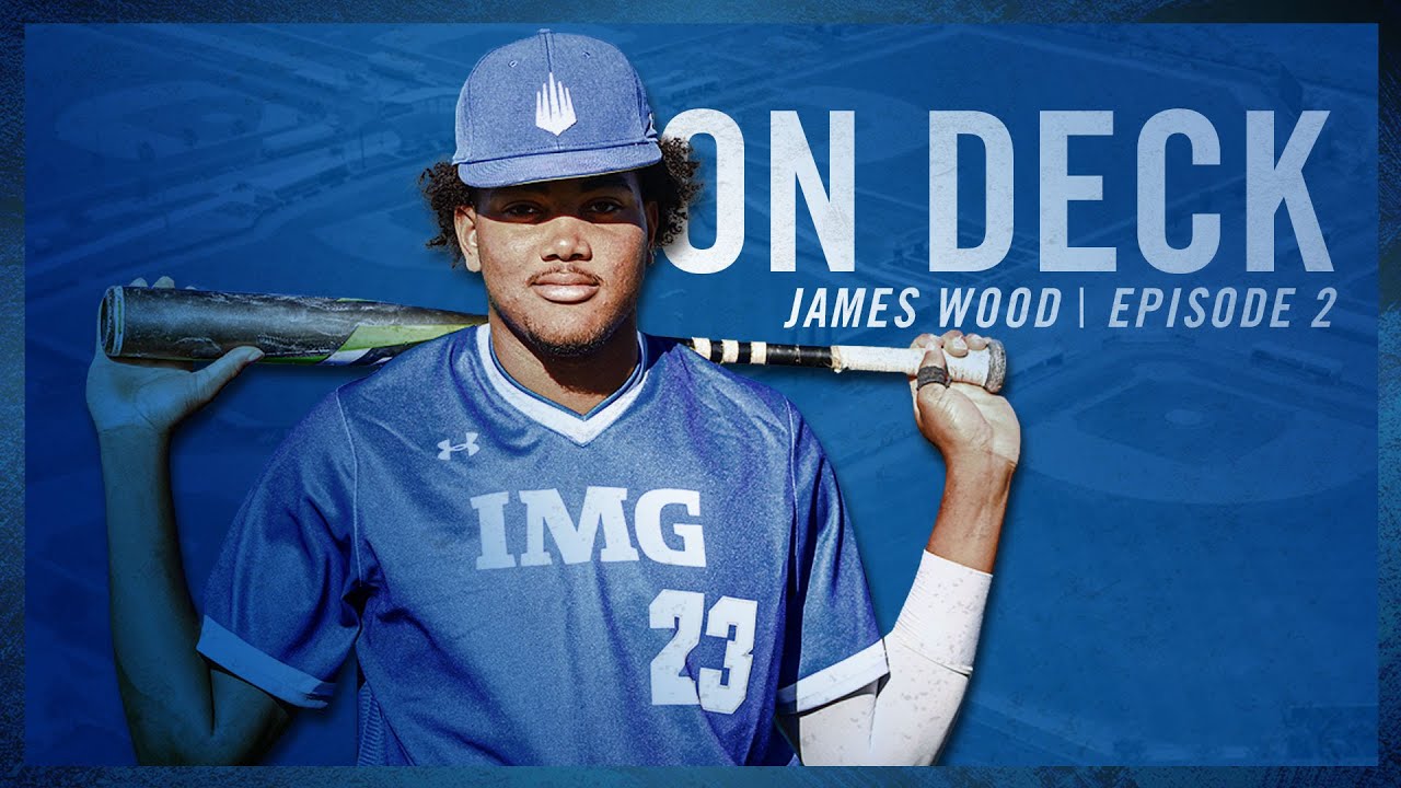 On Deck: James Wood | Pushing the Limits - IMG Academy Baseball
