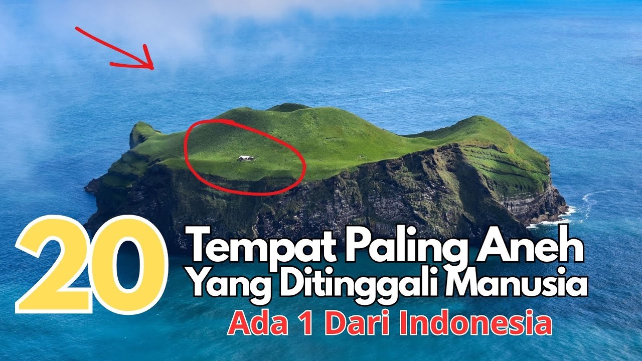 20 Tempat Paling Aneh Yang Ditinggali Manusia Dari Seluruh Dunia - Satu Dari Indonesia