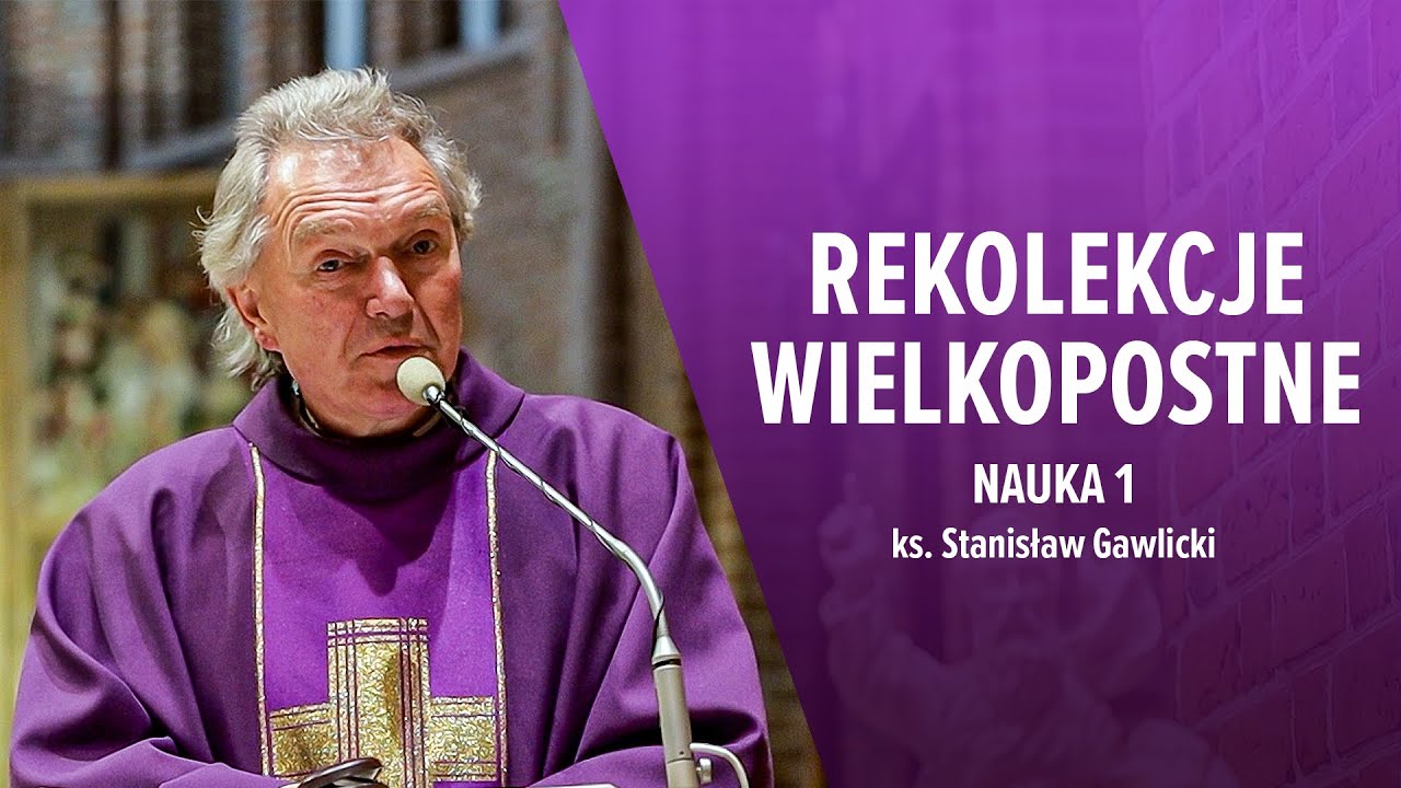 REKOLEKCJE WIELKOPOSTNE 2025 