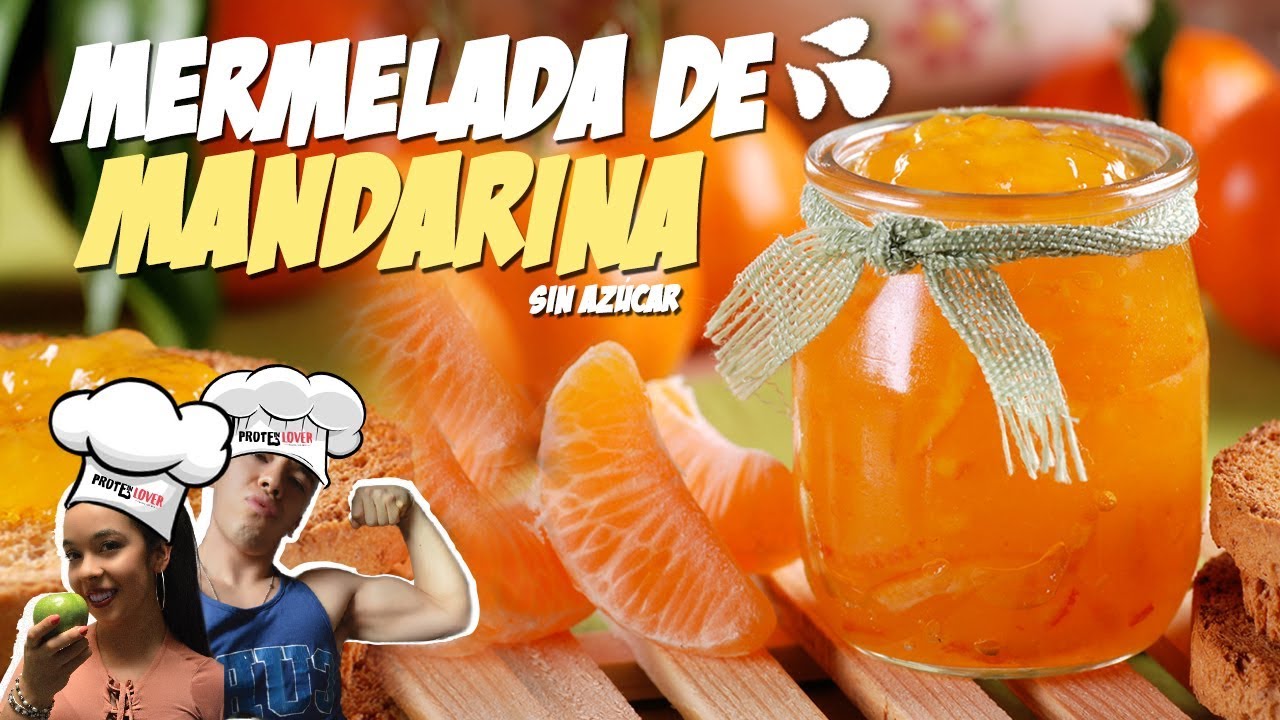 MERMELADA DE MANDARINA | ¿Como hacer mermelada casera? | Mermelada de Mandarina Sin azúcar