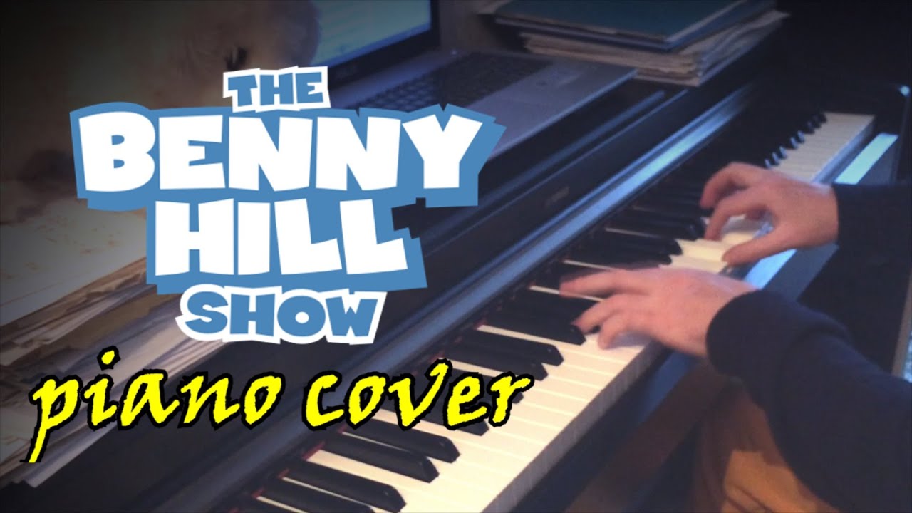 Benny Hill Theme [Piano Cover]