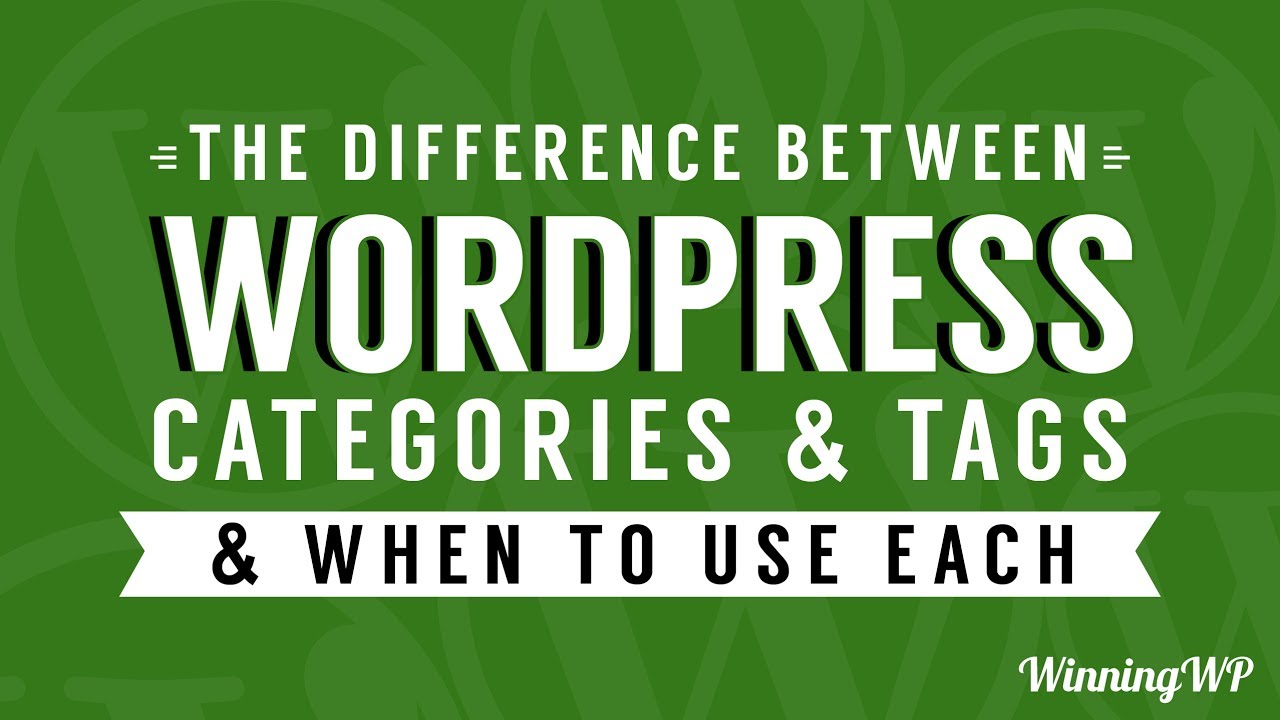 The Difference Between WordPress Categories And Tags – And When To Use Each!