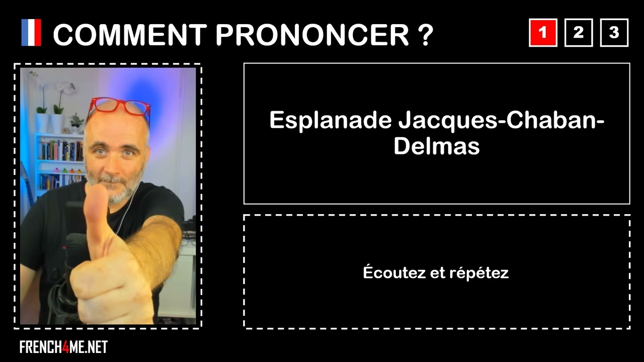 Jak wymówić francuski I ESPLANADE JACQUES CHABAN DELMAS