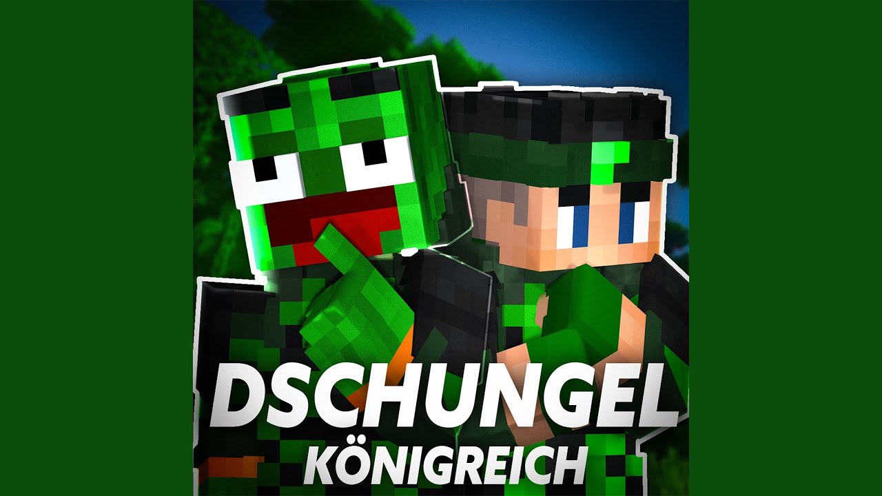 DSCHUNGEL KÖNIGREICH SONG
