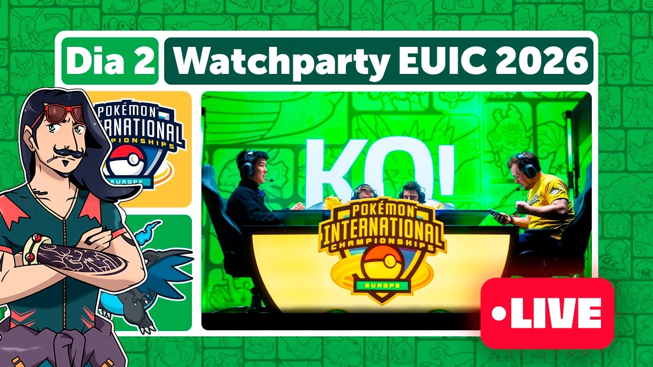 DIA 2 | CAMPEONATO INTERNACIONAL DA EUROPA DE POKÉMON GO 2026 - WATCHPARTY