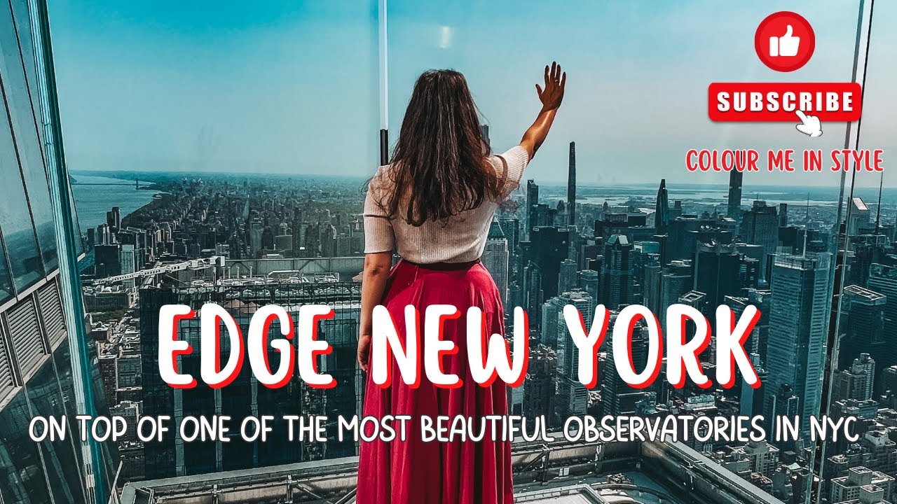 Edge New York - The tallest observatory in New York| With Hudson Yards area and the Vessel in 4K