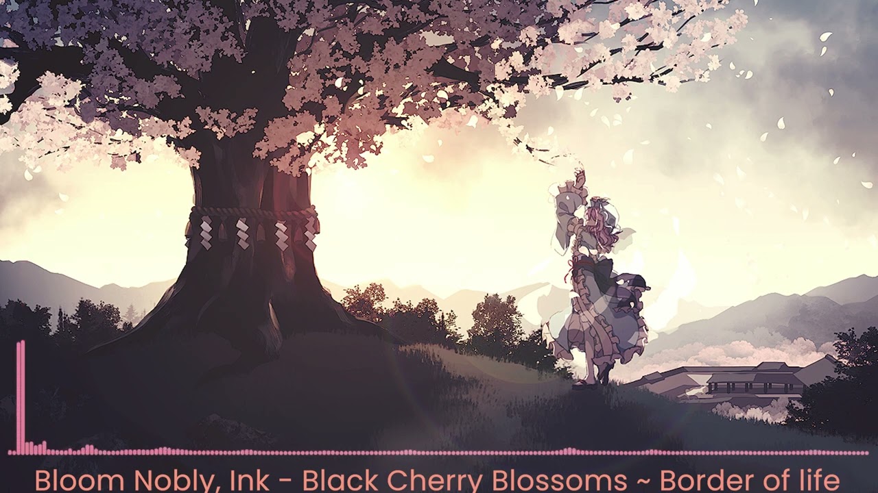 【東方/Touhou Arrange】Bloom Nobly, Ink-Black Cherry Blossoms ~ Border of Life (Symphonic Metal)
