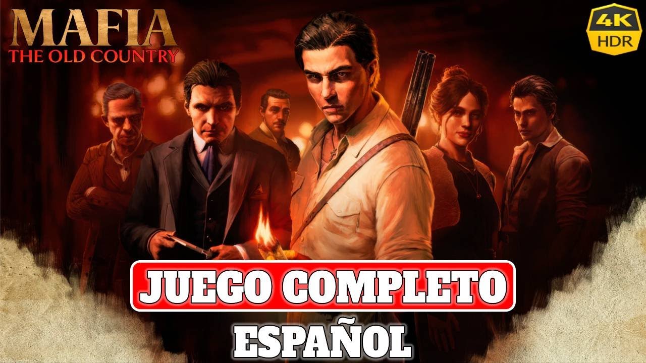 Mafia: The Old Country | Juego Completo en Espa&ntilde;ol | PC Ultra 4K60 HDR