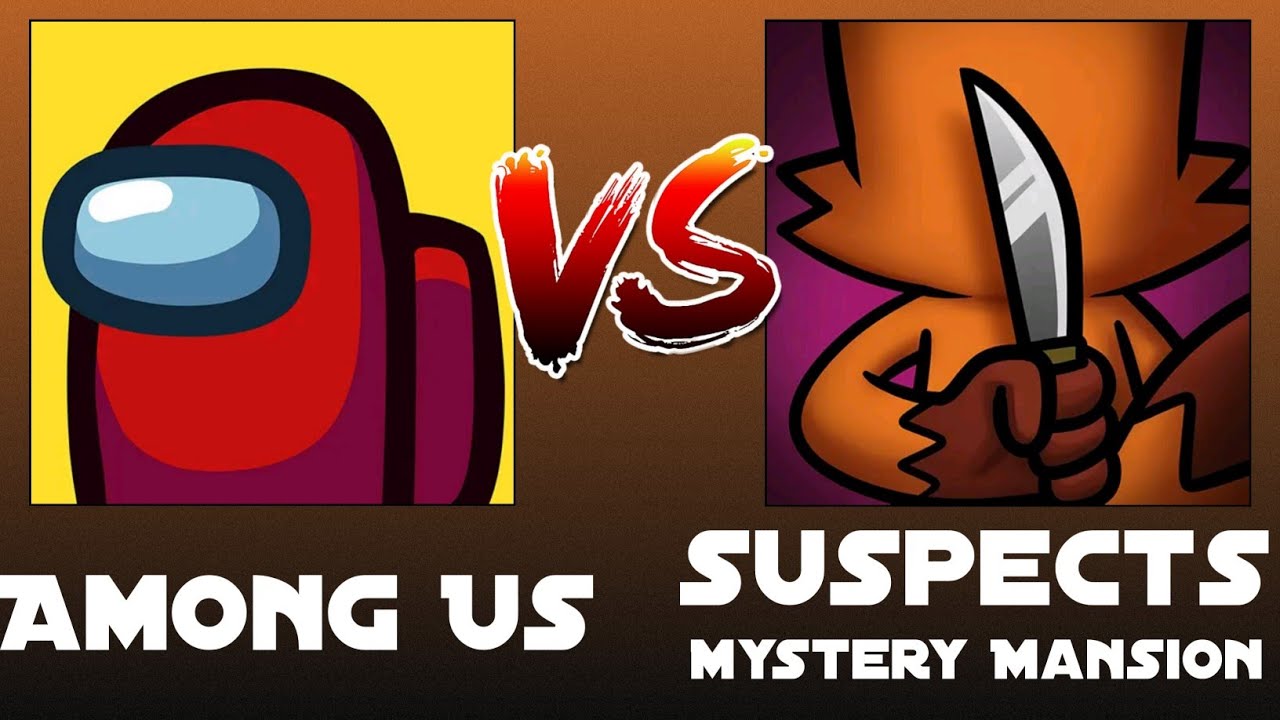 Among Us Vs Suspects: Mystery Mansion | Suspects | Among Us | Gameplay FHD