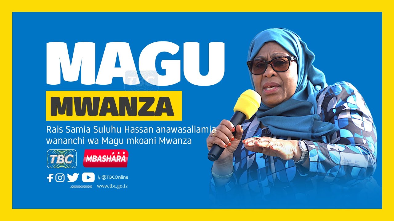 #TBCLIVE: RAIS SAMIA AKIWASALIMIA WANANCHI WA MAGU - MWANZA