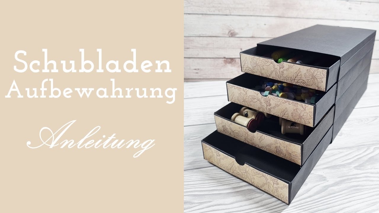 Schubladenturm ✿ Schubladen Box basteln ✿ Ordnung im Bastelzimmer ✿ Kleinteile aufbewahren ✿