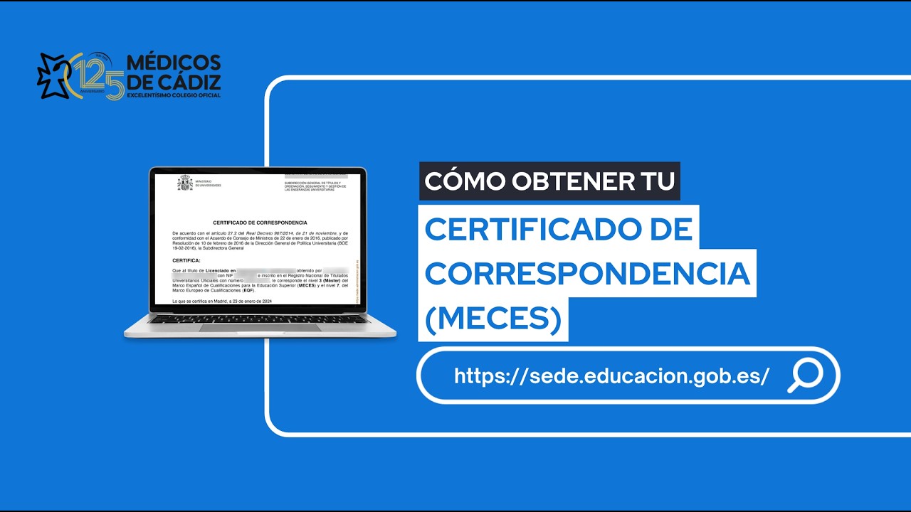 Videotutorial - ¿Cómo obtener tu Certificado de Correspondencia - MECES?