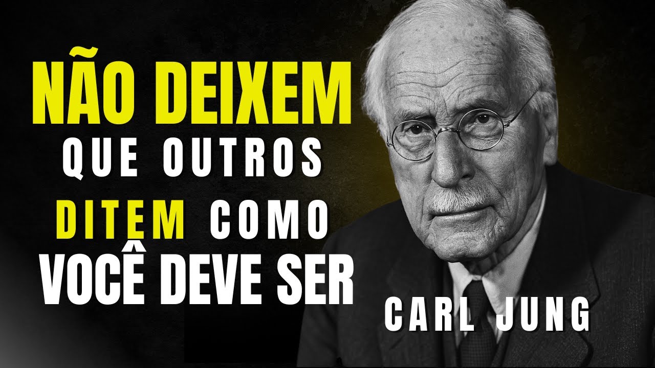 Carl Jung: Como Descobrir Quem Você É de Verdade (Antes Que Seja Tarde)