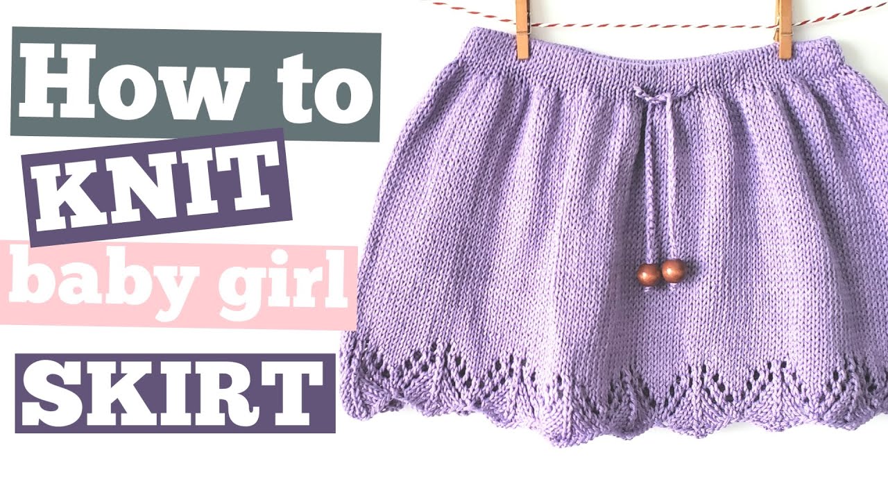 HOW to KNIT baby girl Skirt | Tutorial