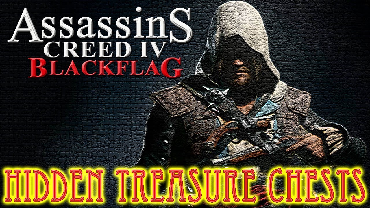 Assassins Creed IV: Black Flag - 22 Hidden Treasure Chest Locations, HD