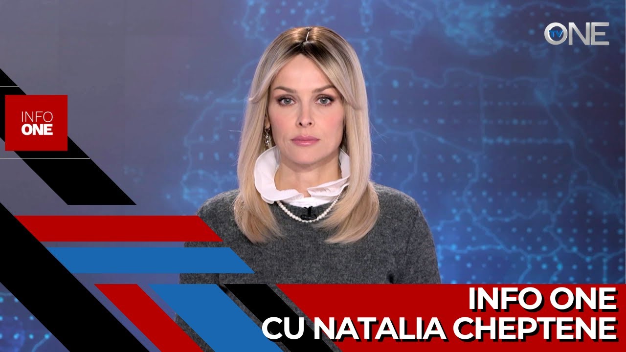 INFO ONE CU #NATALIA #CHEPTENE – 21 IANUARIE 21:00