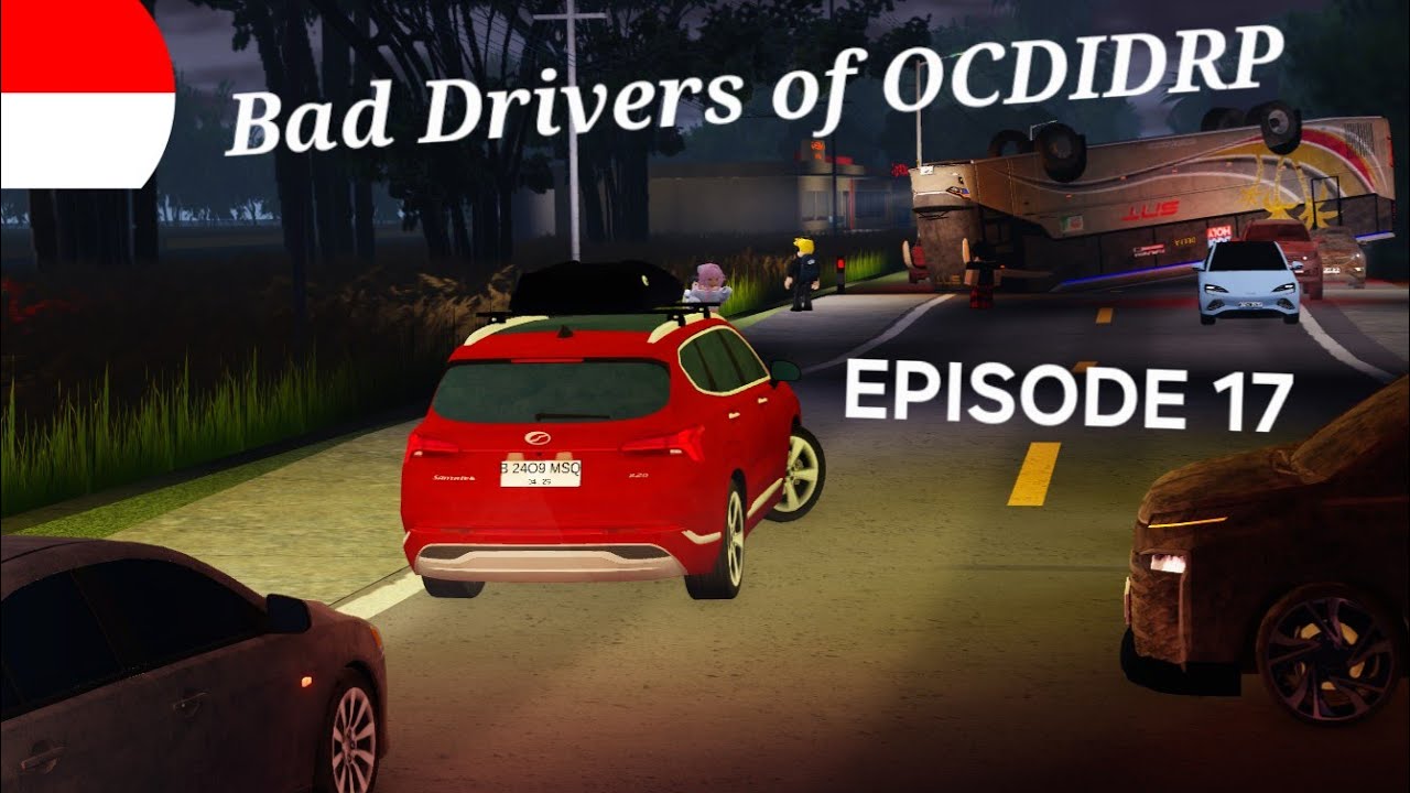 Bad drivers of OCDIDRP (Car Driving Indonesia) Roblox EPISODE 17