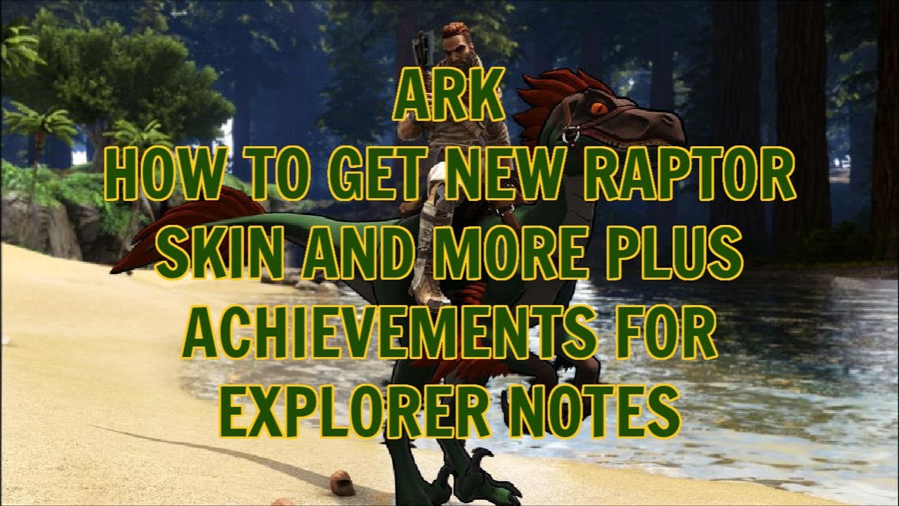 ARK Unlocking New Anime Raptor Skin and All Explorer Notes