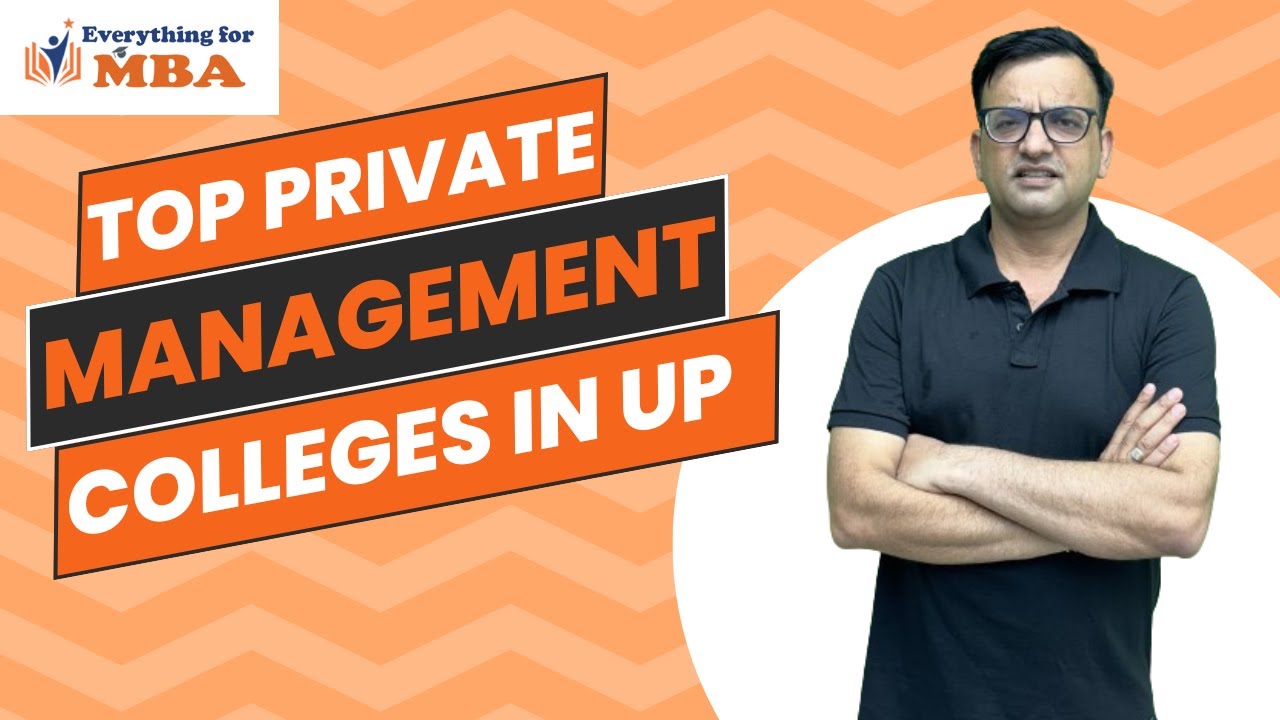 TOP PRIVATE  MANAGEMENT COLLEGES IN UP 2024 |MANAGEMENT COLLEGES UP | PRIVATE MBA COLLEGES IN UP