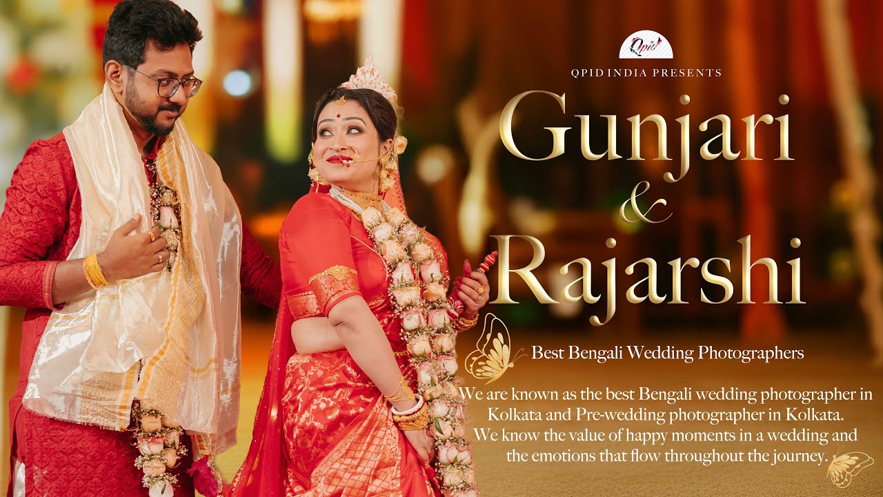 Gunjari & Rajarshi Wedding Video 4K | Qpidindia Best wedding Photographer in Kolkata 2025 #wedding